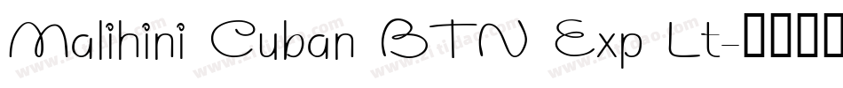 Malihini Cuban BTN Exp Lt字体转换
